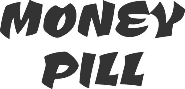 Money Pill